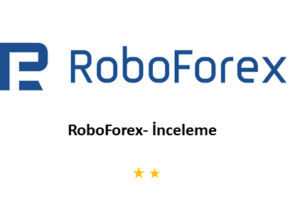 RoboForex – İnceleme